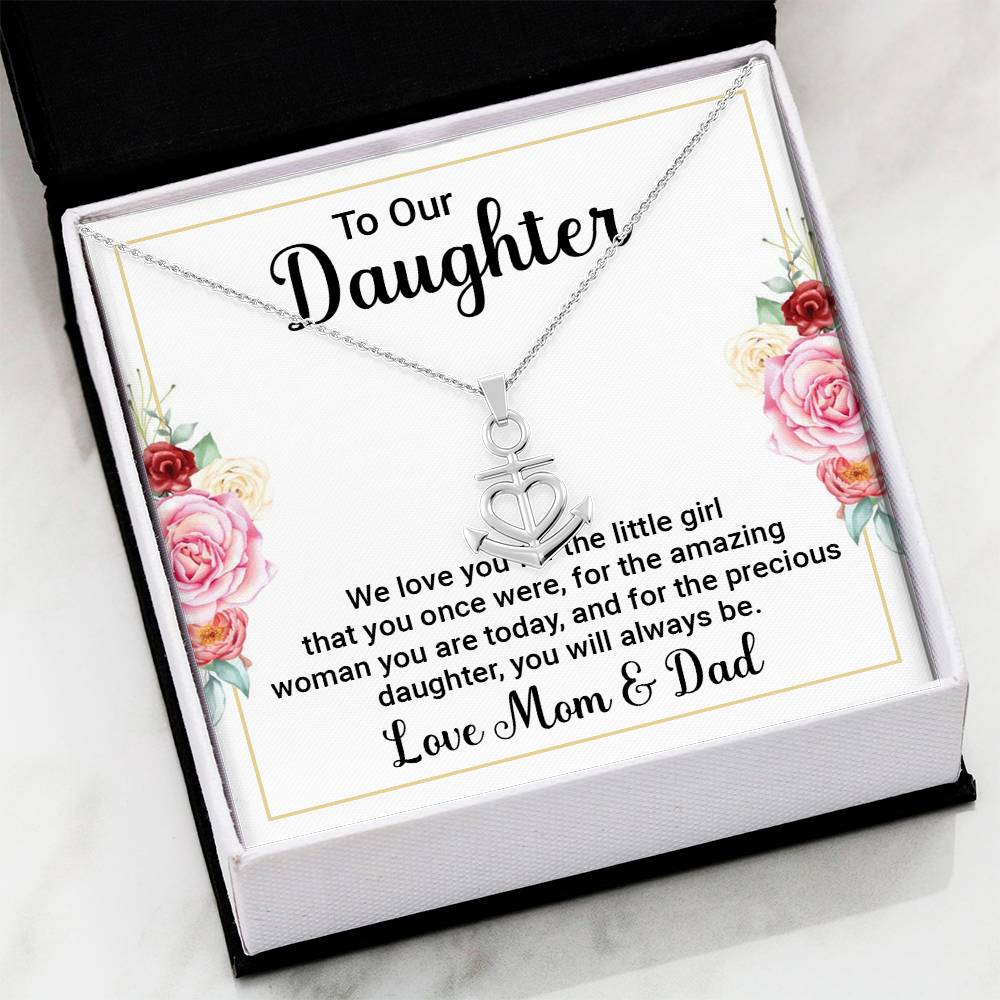 To Our Daughter Necklace – Daughter Graduation & Birthday Present from Mom and Dad – Anchor Pendant Necklace