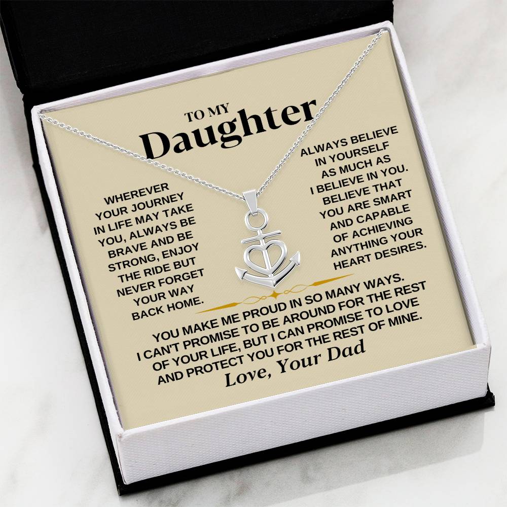 To My Beautiful Daughter Necklace - I Believe In You - Present for Daughter from Dad - Anchor Pendant Necklace