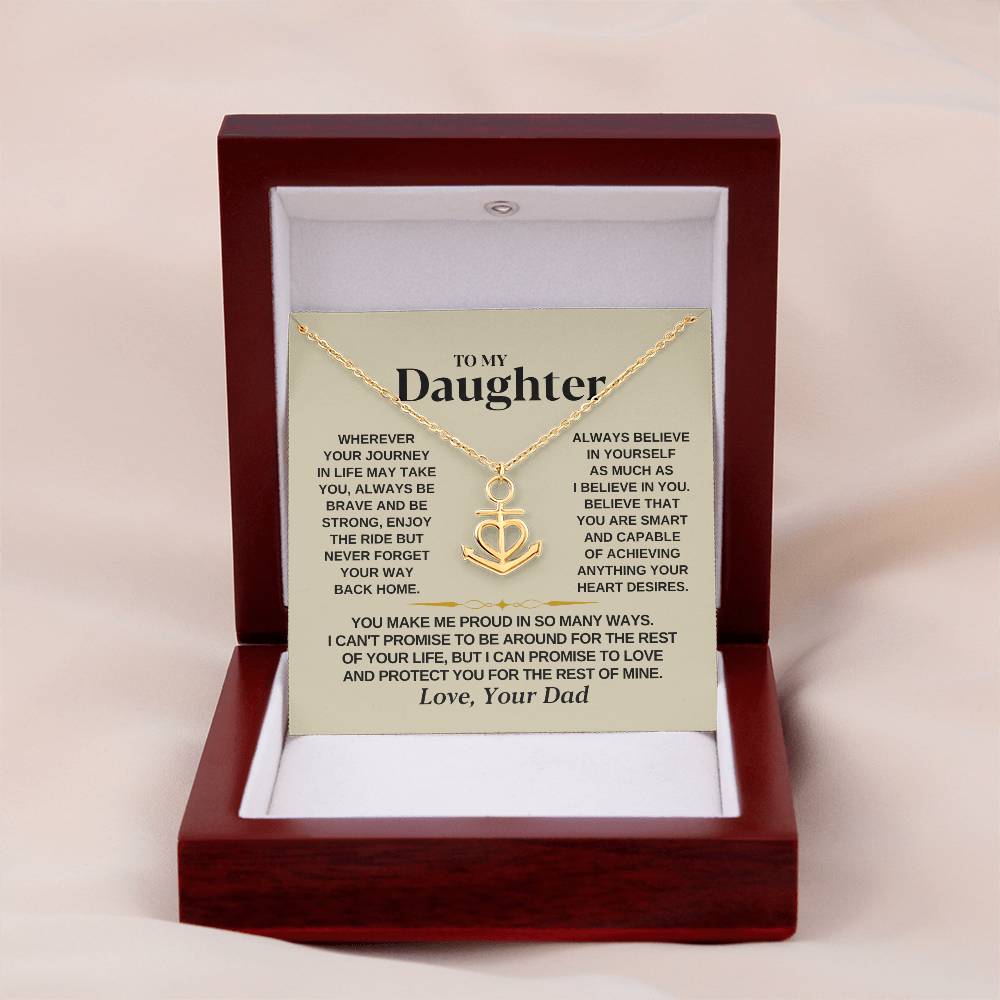 To My Beautiful Daughter Necklace - I Believe In You - Present for Daughter from Dad - Anchor Pendant Necklace