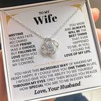 To My Wife Necklace - Romantic Birthday Jewelry Gift from Husband for Valentine’s Day & Long Lasting Memories - Love Knot Necklace