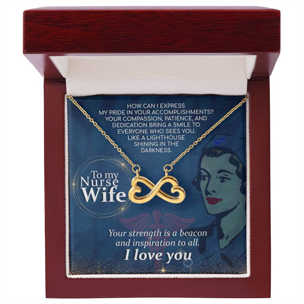 To My Nurse Wife Necklace - Sweetest Gift for Wife from Husband for Valentine’s Day, Anniversary & Birthday Joy - Endless Love Necklace