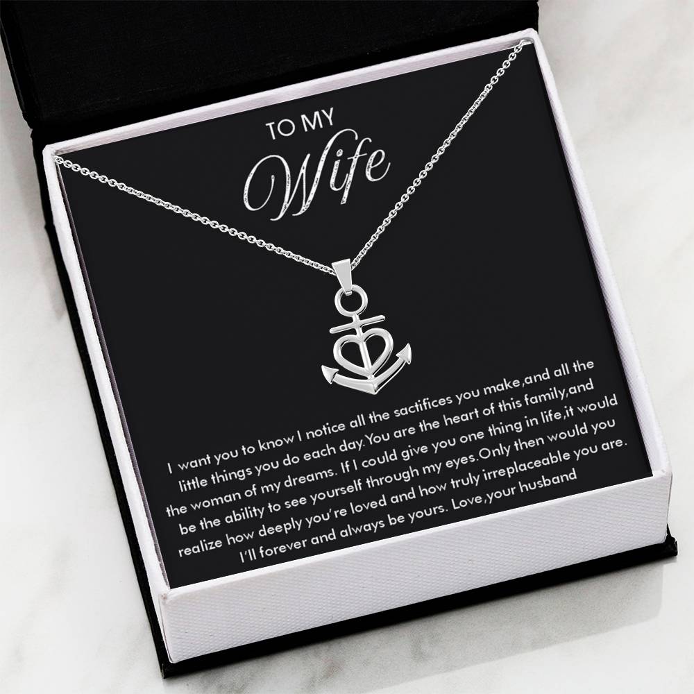 To My Wife Necklace - Sentimental Birthday Gift from Husband, Romantic Jewelry for Valentine’s Day & Holidays - Anchor Pendant Necklace