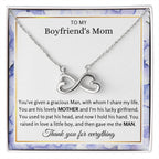 To My Boyfriend's Mom - You've Given A Gracious Man - Endless Love Necklace - Best Gift for Boyfriend's Mom