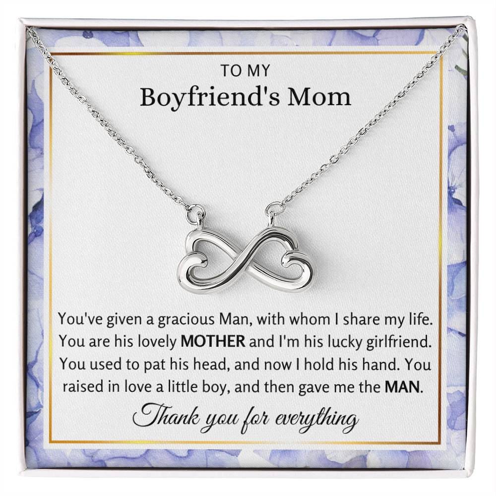 To My Boyfriend's Mom - You've Given A Gracious Man - Endless Love Necklace - Best Gift for Boyfriend's Mom
