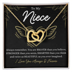 To My Niece - You are braver than you believe - Interlocking Hearts Necklace