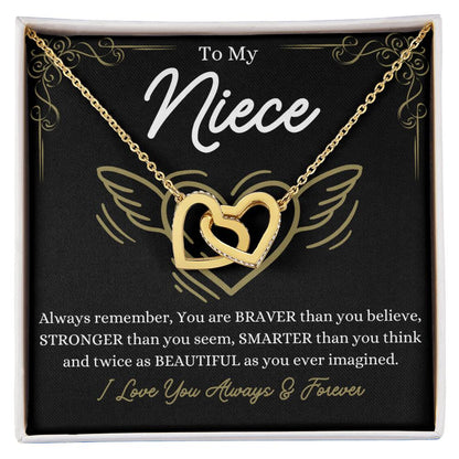 To My Niece - You are braver than you believe - Interlocking Hearts Necklace