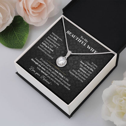 To My Beautiful Wife Necklace - Meaningful Romantic Gift for Wife from Husband for Valentine’s Day & Forever Love - Eternal Hope Necklace