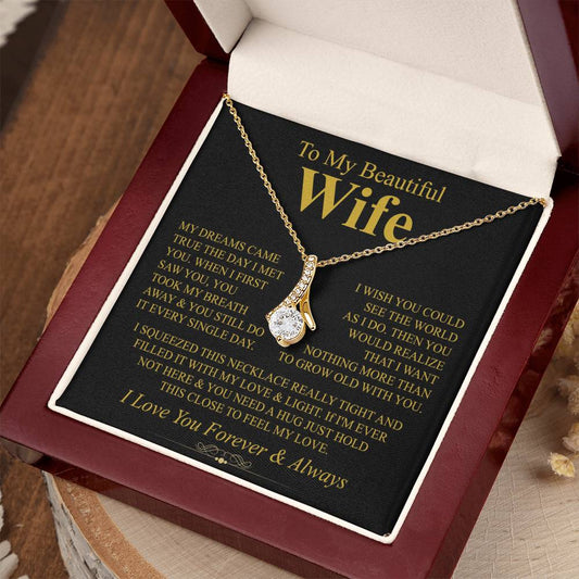To My Wife Necklace - Sweetest Gift for Wife from Husband for Valentine’s Day, Anniversary & Birthday Joy - Alluring Beauty Necklace
