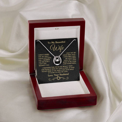 To My Beautiful Wife Necklace - Meaningful Romantic Gift for Wife from Husband for Valentine’s Day & Forever Love - Lucky In Love Necklace