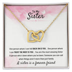 To My Sister - Gift for Sister - A sister is a forever friend - Interlocking Hearts Necklace
