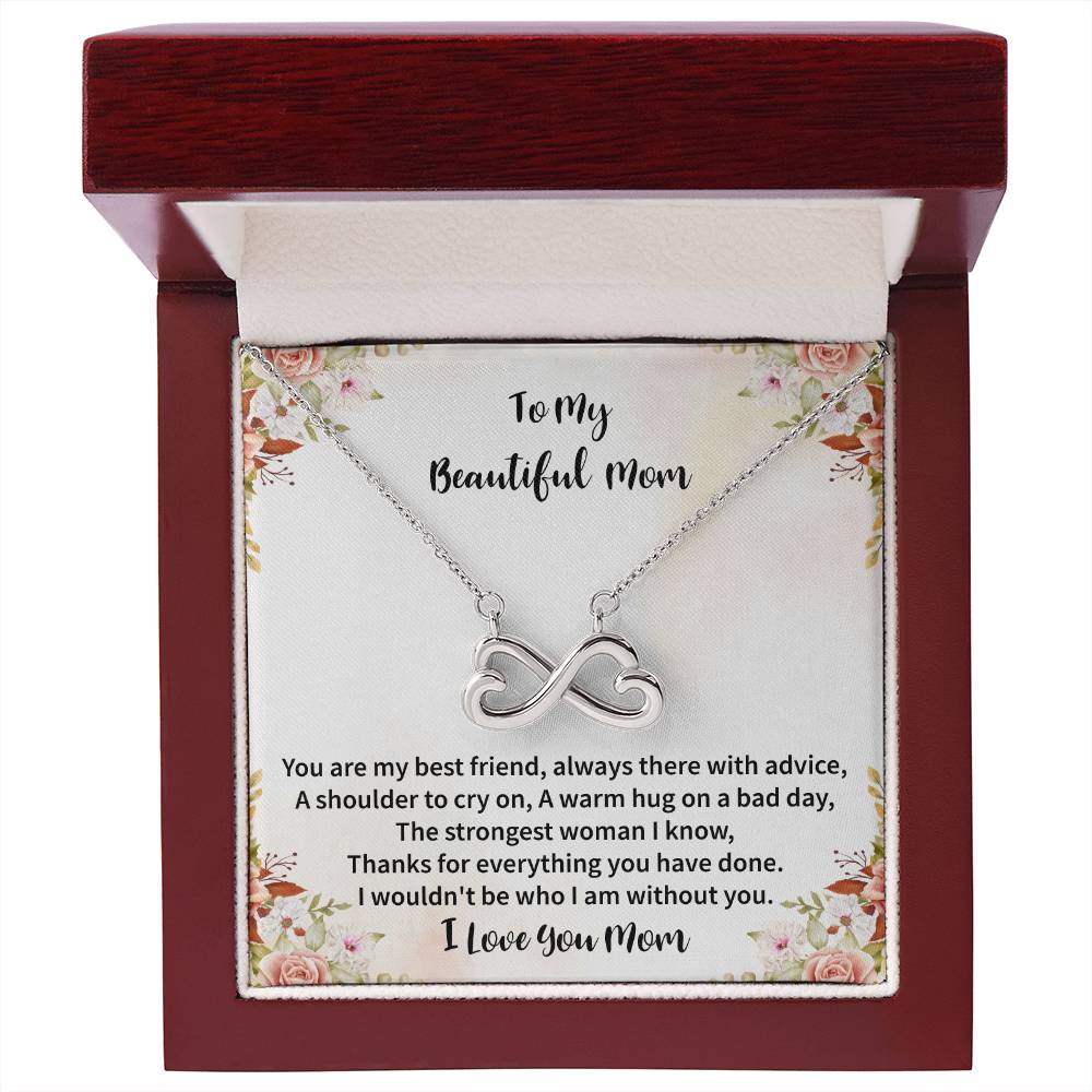 To My Beautiful Mom - You're My Best Friend - Endless Love Necklace - Best Gift for Mom