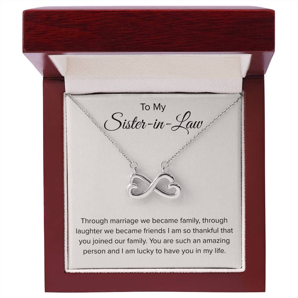 To My Sister In Law - Through Marriage We Become Family - Sister In Law Gift - Endless Love Necklace