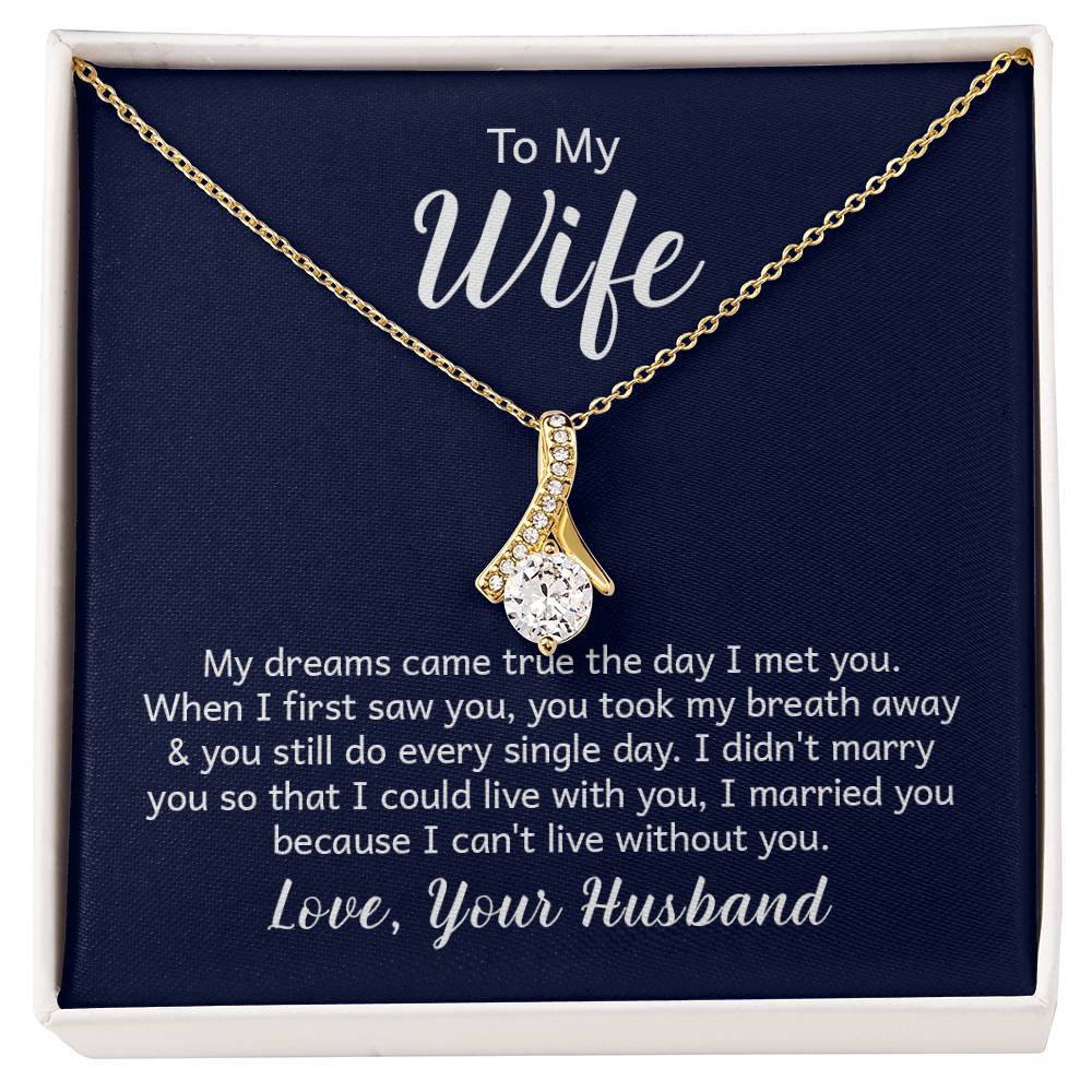 To My Wife Necklace - Heartwarming Gift from Husband for Birthday, Anniversary & Valentine’s Day - Alluring Beauty Necklace