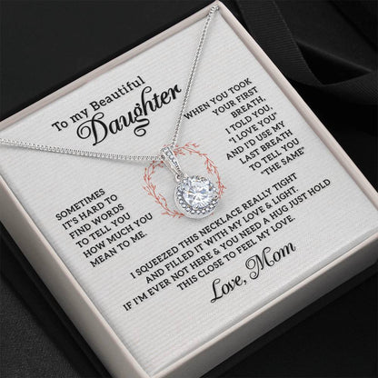 To My Daughter Necklace – Mom’s Choice for Daughter Birthday Graduation – Eternal Hope Necklace