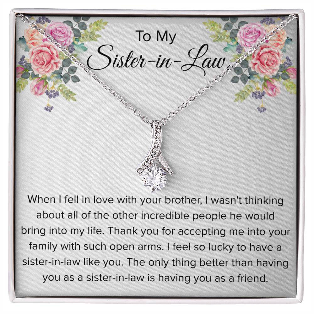 To My Sister In Law Necklace - Gift for Bonus Sister - Alluring Beauty Necklace