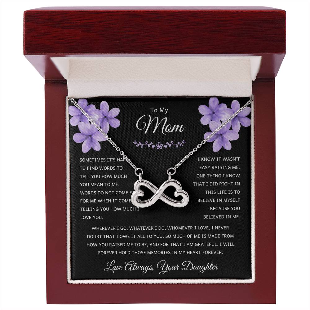 To My Mom - Mom Gift from Daughter - Thank you for believing in me - Endless Love Necklace
