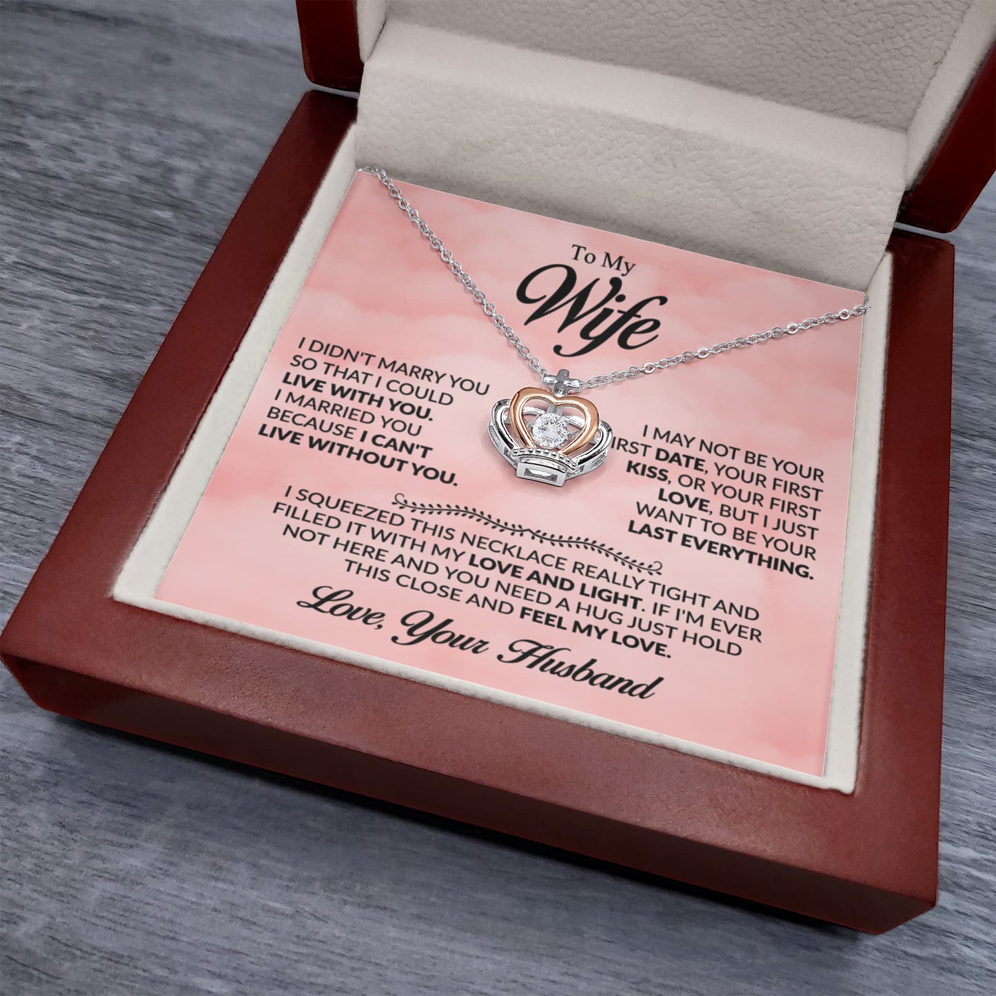 To My Wife Necklace - Cherished Wife Gift from Husband for Valentine’s Day, Anniversary & Birthday - Crown Pendant Necklace