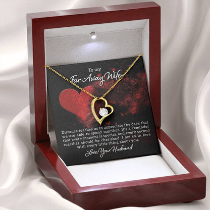 To my far away wife - Distance teaches us - Forever Love Necklace