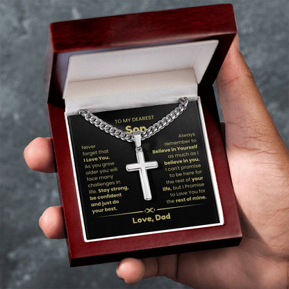 To My Son - As you grow older you will face many challenges in life - Son Gift from Dad - Artisan Cross with Cuban Link Chain