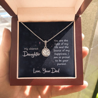 To My Daughter Necklace - Best Proud Dad Jewelry Gift for Daughter’s Special Days & Celebrations - Eternal Hope Necklace