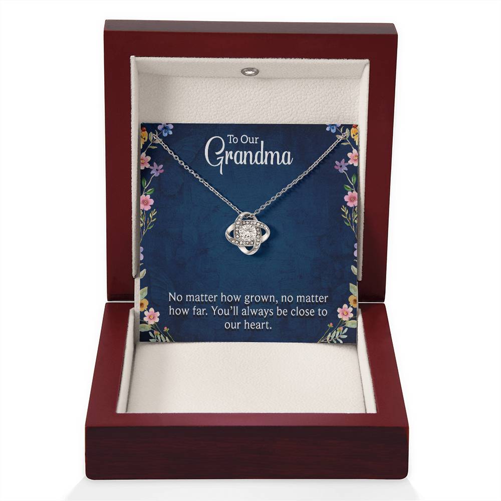 To Our Grandma - You will always be close to our heart - Gift for Grandmother - Love Knot Necklace