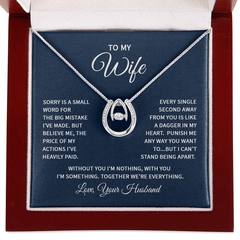 To My Wife Necklace - Special Love Jewelry for Wife from Husband for Birthday, Anniversary & Valentine’s Day - Lucky In Love Necklace