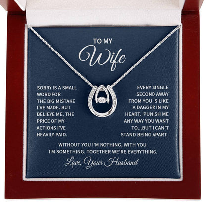 To My Wife Necklace - Special Love Jewelry for Wife from Husband for Birthday, Anniversary & Valentine’s Day - Lucky In Love Necklace