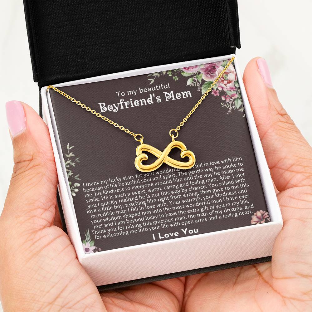 To My Beautiful Boyfriend's Mom - Thank you for raising this gracious man - Endless Love Necklace