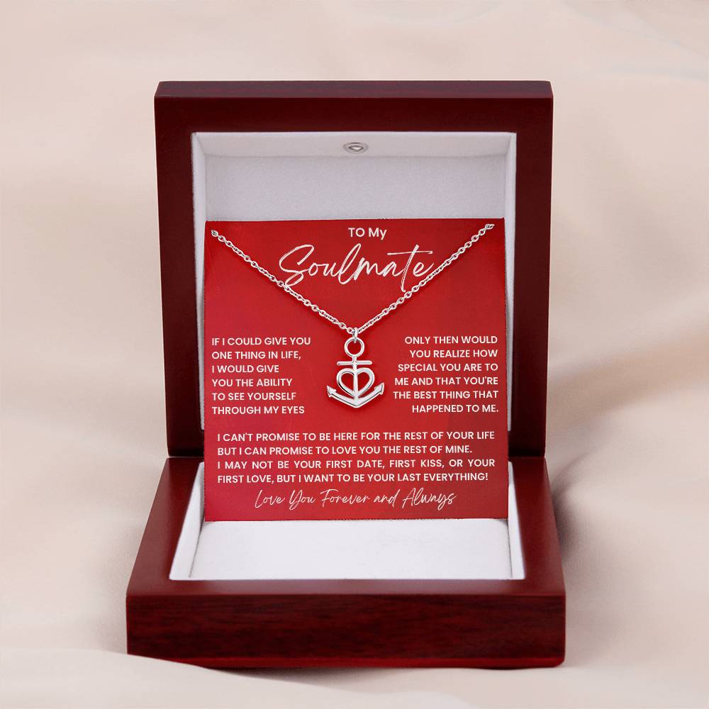 To My Soulmate Necklace - Perfect Gift for Romantic Celebrations & Appreciation Days - Anchor Pendant Necklace