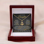To My Daughter - Someday when the pages of my life end - Anchor Pendant Necklace Gift for Daughter