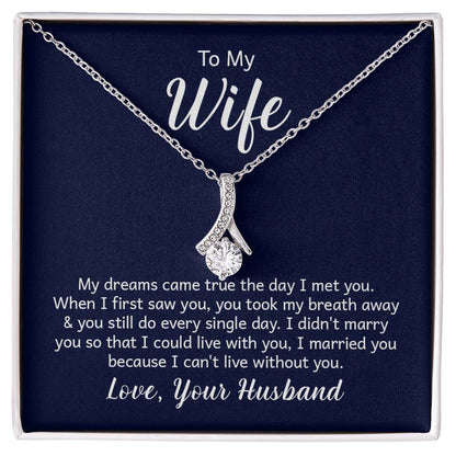 To My Wife Necklace - Heartwarming Gift from Husband for Birthday, Anniversary & Valentine’s Day - Alluring Beauty Necklace