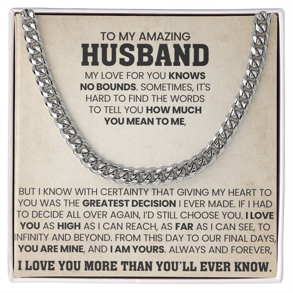 To My Amazing Husband Gift from Wife - I Love You More Than You'll Ever Know - Cuban Link Chain