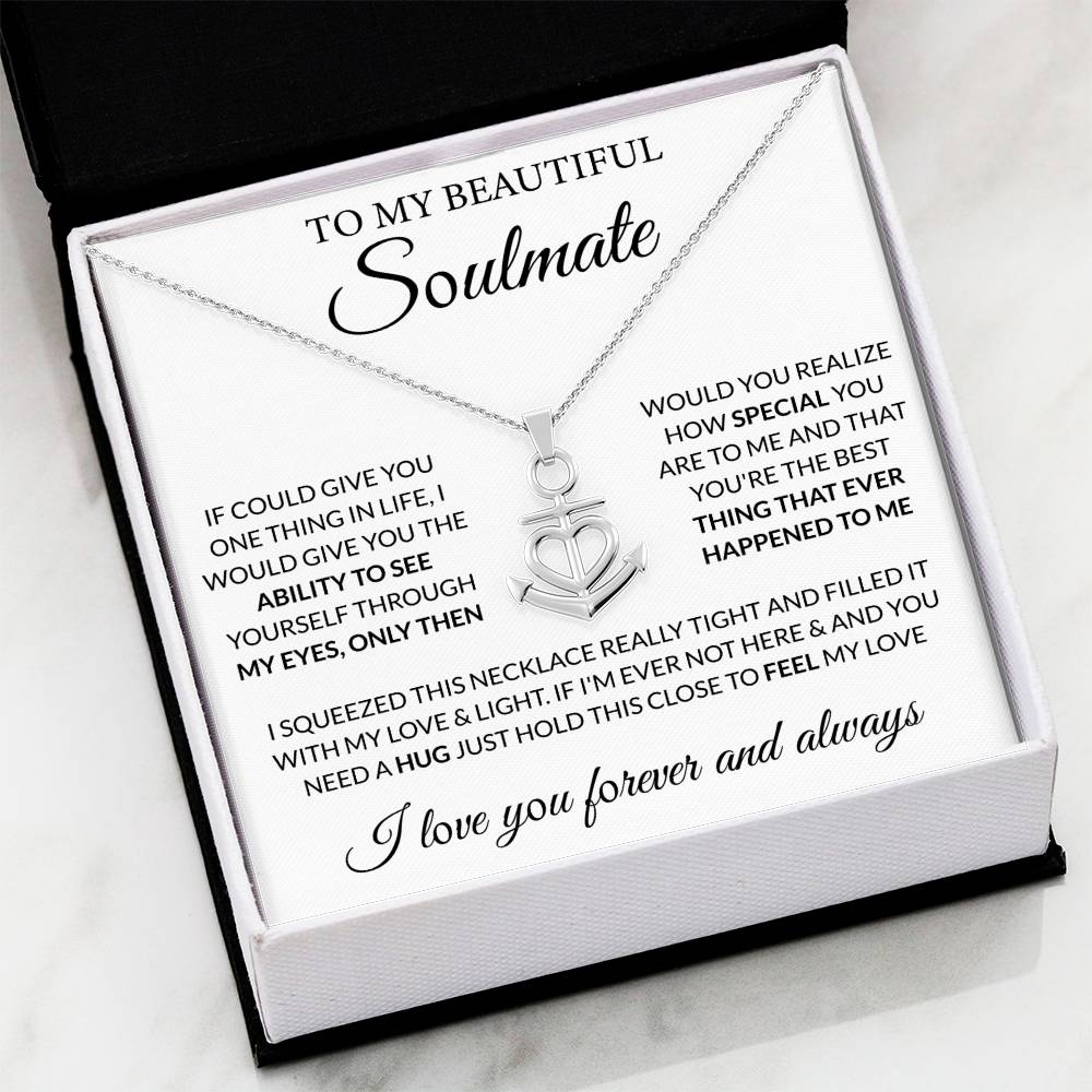 To My Beautiful Soulmate Necklace - Romantic Gift for Her for Christmas & Love Celebrations - Anchor Pendant Necklace