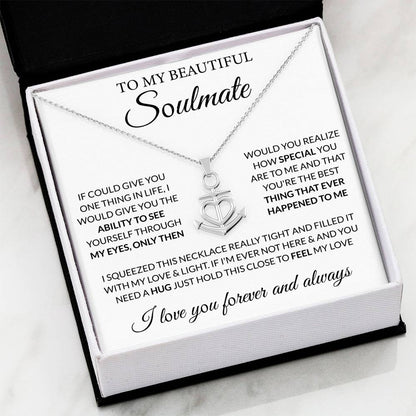 To My Beautiful Soulmate Necklace - Romantic Gift for Her for Christmas & Love Celebrations - Anchor Pendant Necklace