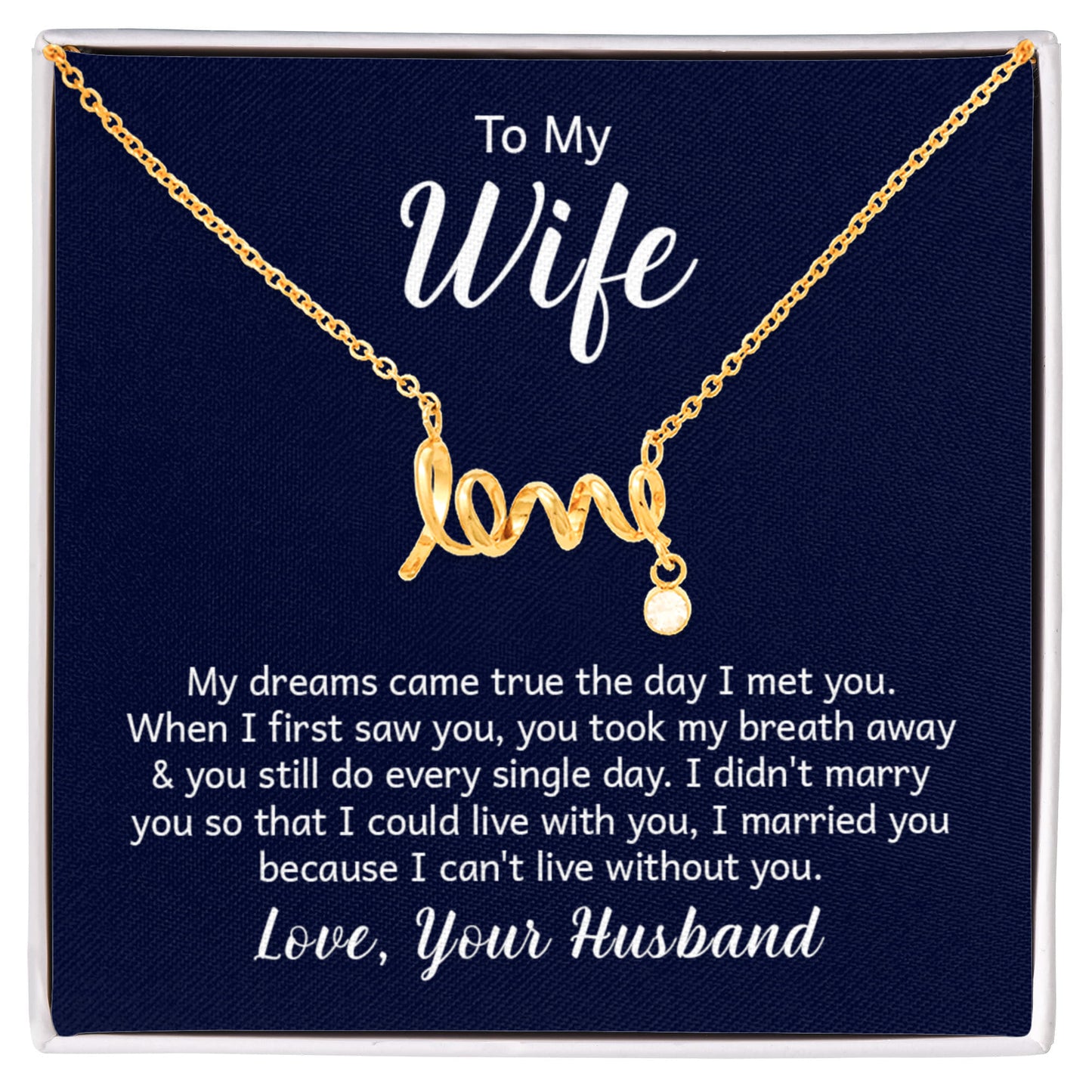 To My Beautiful Wife - Meaningful Jewelry Gift from Husband for Birthday, Valentine’s Day & Anniversary - Scripted Love Necklace