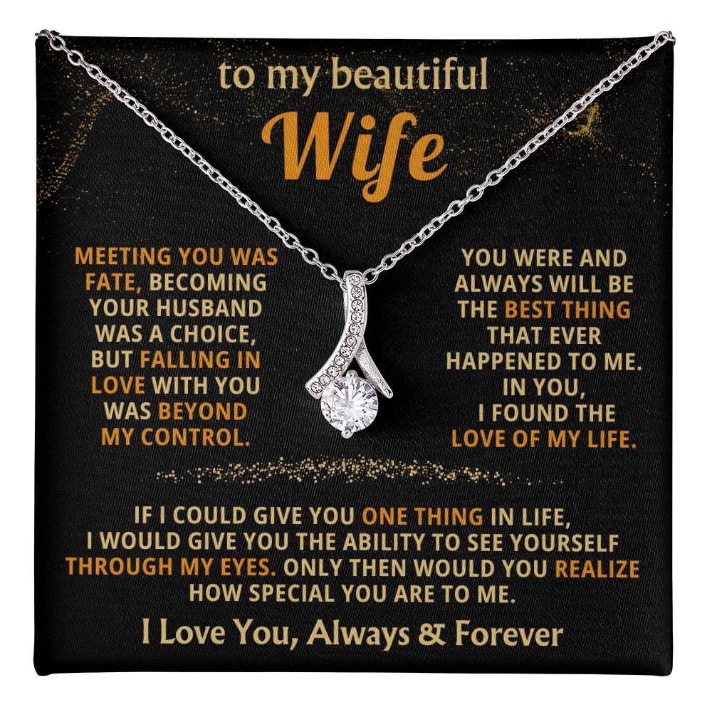 To My Beautiful Wife Necklace - Special Love Jewelry for Wife from Husband for Birthday, Anniversary & Valentine’s Day - Alluring Beauty Necklace