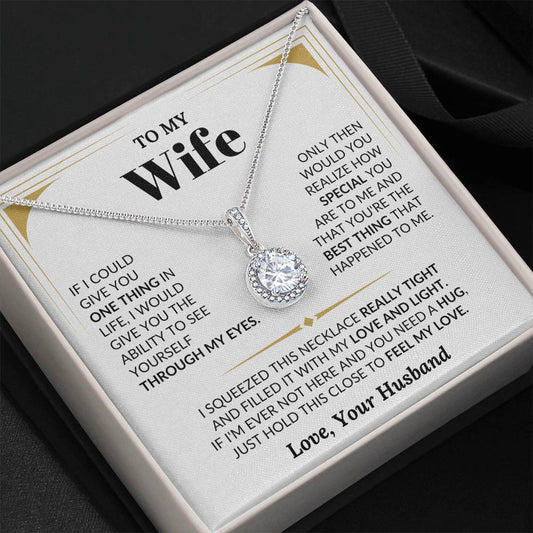 To My Wife Necklace - Beautiful Wife Jewelry Gift for Birthday, Valentine’s Day & Special Romantic Moments - Eternal Hope Necklace