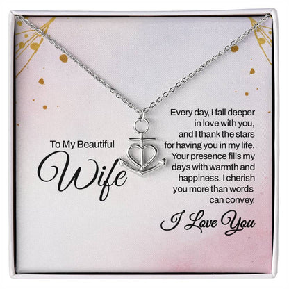 To My Beautiful Wife Necklace - Special Love Jewelry for Wife from Husband for Birthday, Anniversary & Valentine’s Day - Anchor Pendant Necklace
