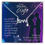 To My Doctor Wife Necklace Gift from Husband - Scripted Love Necklace