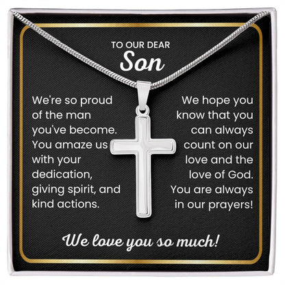 To Our Dear Son - We love you so much - Gift for Son from Mom and Dad - Artisan Cross Necklace