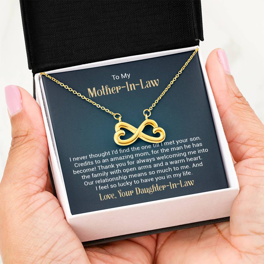 To My Mother In Law - I never thought I'd find the one till I met your son Endless Love Necklace - Gift for MIL