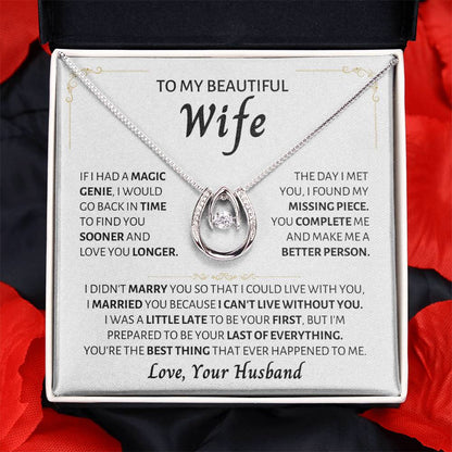 To My Beautiful Wife Necklace - Romantic Keepsake Jewelry Gift from Husband for Special Days & Valentine’s Love - Lucky In Love Necklace