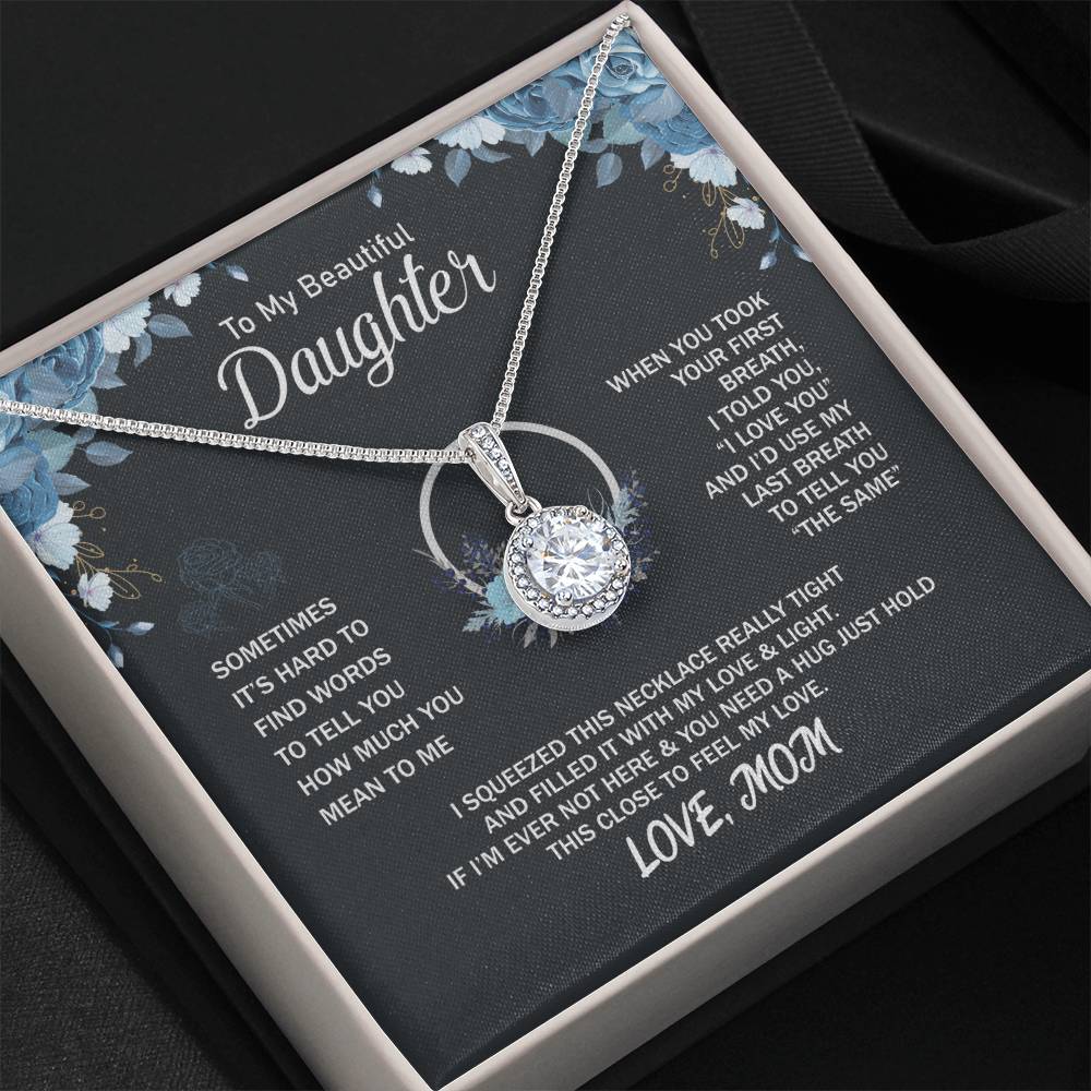 To My Daughter Necklace - Sentimental Birthday Gift from Mom - Eternal Hope Necklace