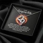 To My Gorgeous Wife - Every time I see you - Heart-to-heart Pendant Necklace