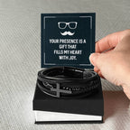 Your presence is a gift that fills my heart with joy - Gift for Dad - Men's Cross Bracelet