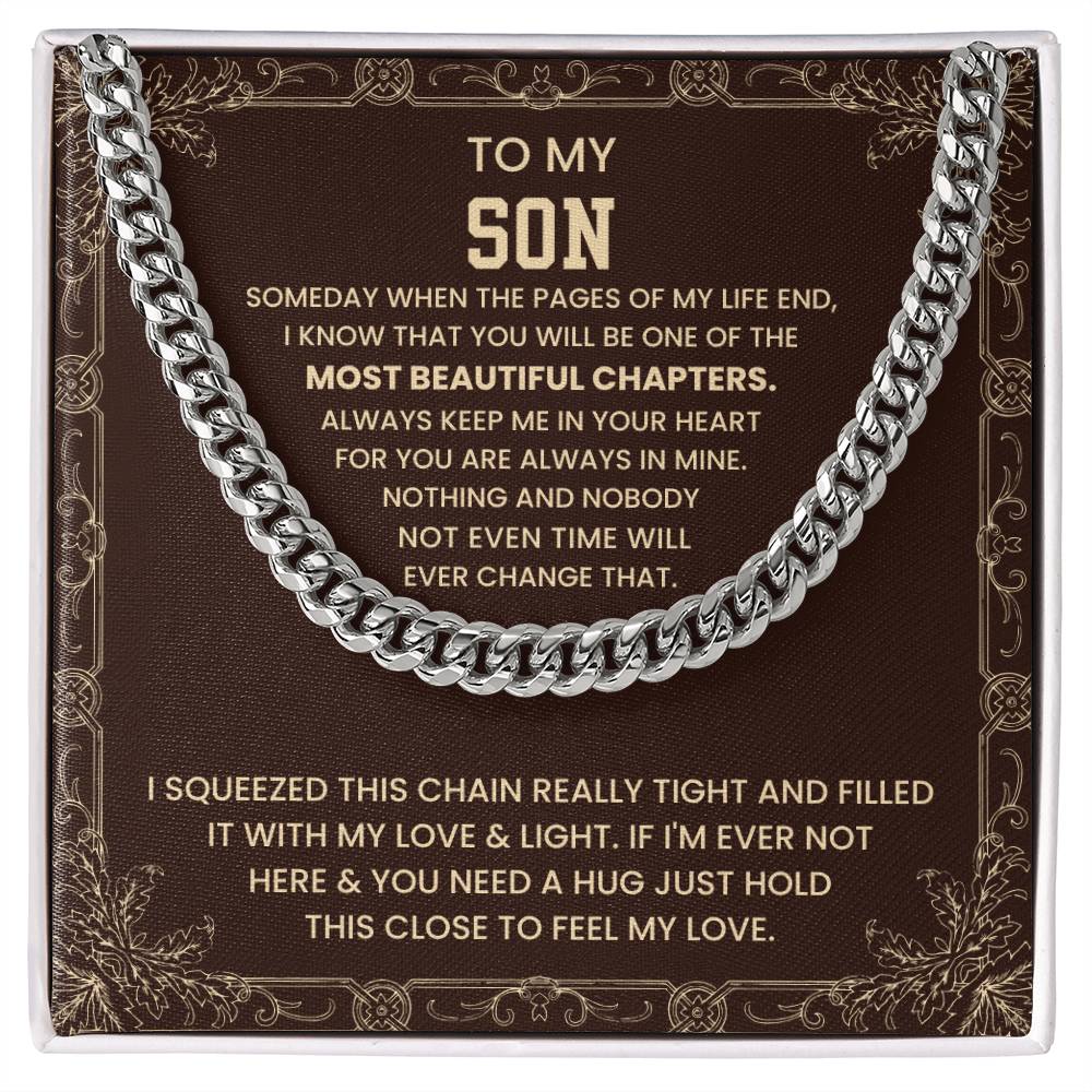 To My Son Necklace - Just hold the close to feel my love - Cuban Link Chain