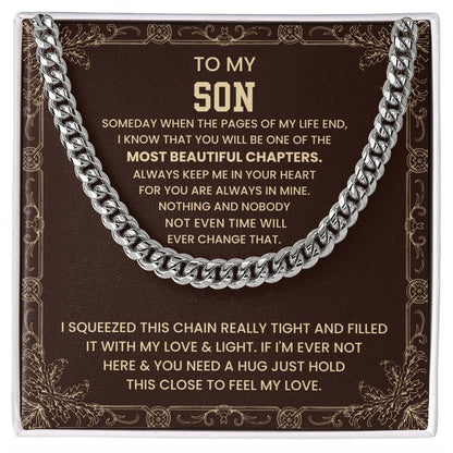 To My Son Necklace - Just hold the close to feel my love - Cuban Link Chain