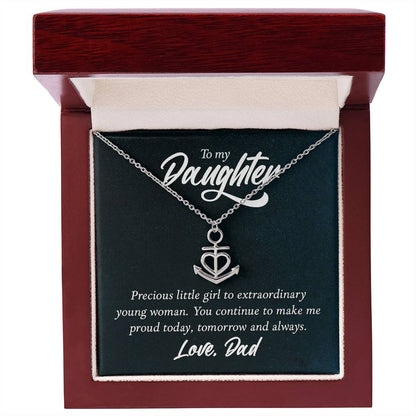 To My Daughter Necklace - Emotional Jewelry from Dad to Celebrate Love Every Day & Always - Anchor Pendant Necklace