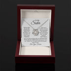 To My Sister - I am so lucky to have your presence - Gift for Sister - Love Knot Necklace