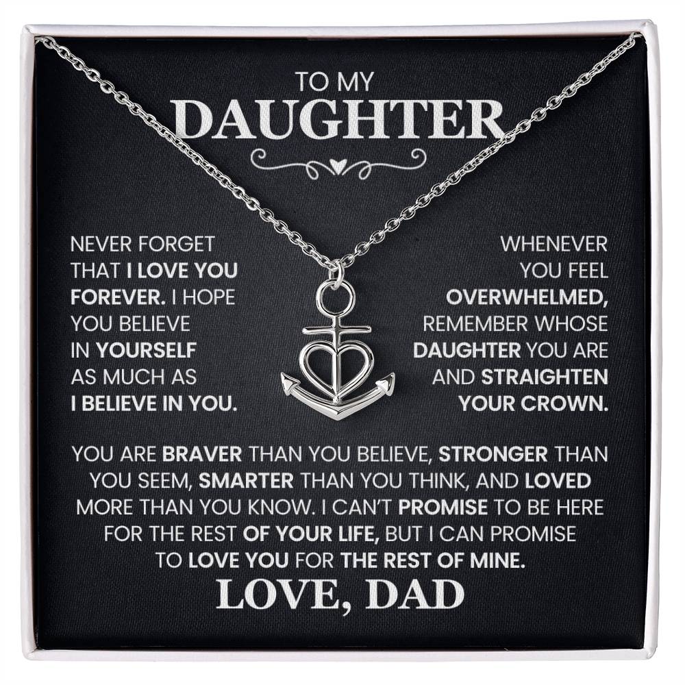To My Daughter - Straighten Your Crown - Anchor Pendant Necklace Gift from Dad